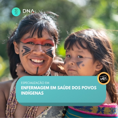 Enfermagem em Saúde dos Povos Indígenas